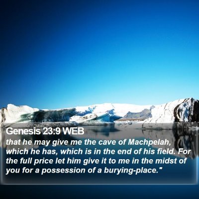 Genesis 23:9 WEB Bible Verse Image