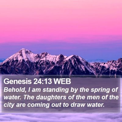 Genesis 24:13 WEB Bible Verse Image