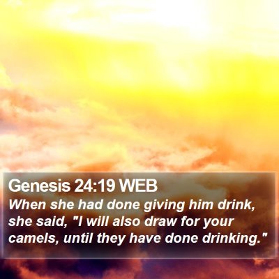 Genesis 24:19 WEB Bible Verse Image