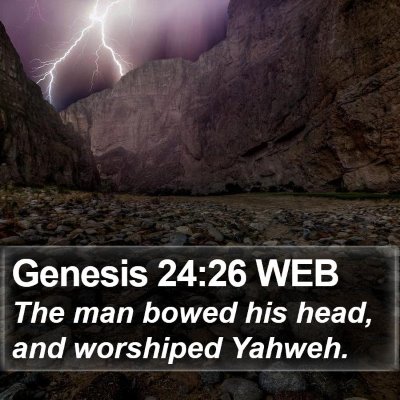 Genesis 24:26 WEB Bible Verse Image