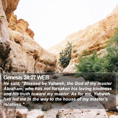 Genesis 24:27 WEB Bible Verse Image