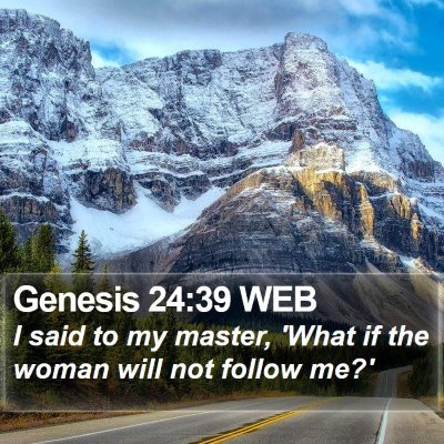 Genesis 24:39 WEB Bible Verse Image