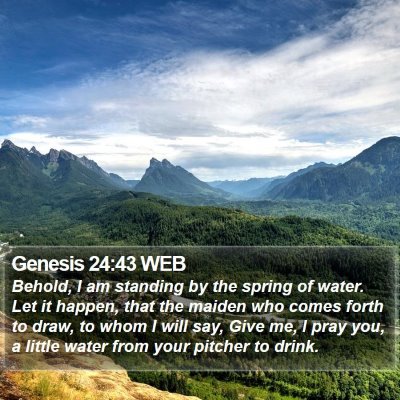 Genesis 24:43 WEB Bible Verse Image