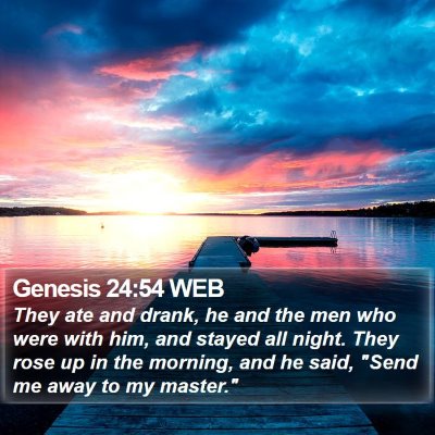 Genesis 24:54 WEB Bible Verse Image