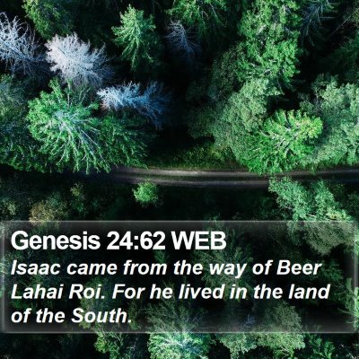 Genesis 24:62 WEB Bible Verse Image