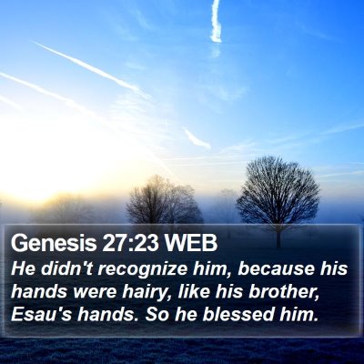 Genesis 27:23 WEB Bible Verse Image