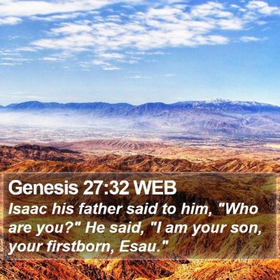 Genesis 27:32 WEB Bible Verse Image