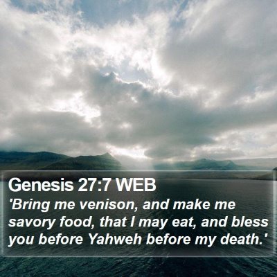 Genesis 27:7 WEB Bible Verse Image