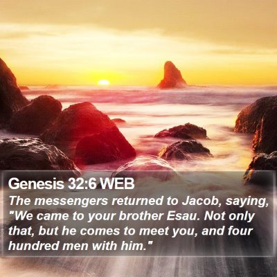 Genesis 32:6 WEB Bible Verse Image