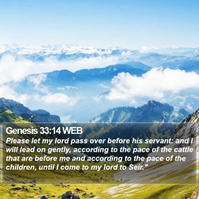 Genesis 33:14 WEB Bible Verse Image