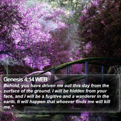 Genesis 4:14 WEB Bible Verse Image