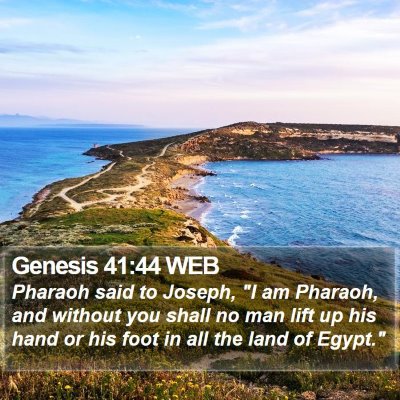 Genesis 41:44 WEB Bible Verse Image