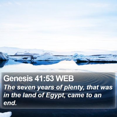 Genesis 41:53 WEB Bible Verse Image