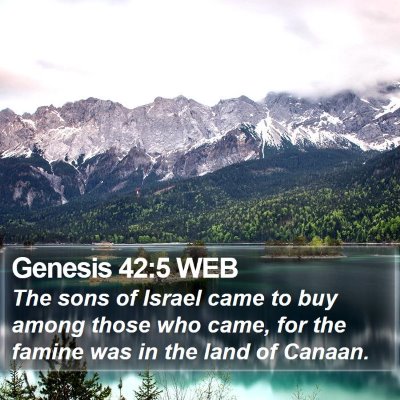 Genesis 42:5 WEB Bible Verse Image