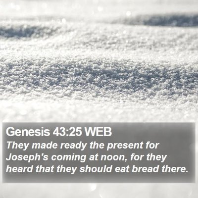 Genesis 43:25 WEB Bible Verse Image