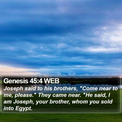 Genesis 45:4 WEB Bible Verse Image
