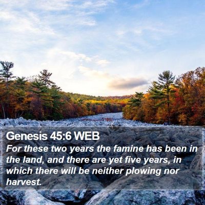 Genesis 45:6 WEB Bible Verse Image