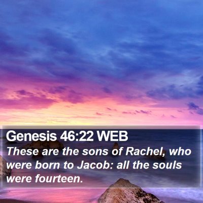 Genesis 46:22 WEB Bible Verse Image
