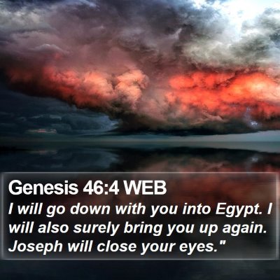 Genesis 46:4 WEB Bible Verse Image