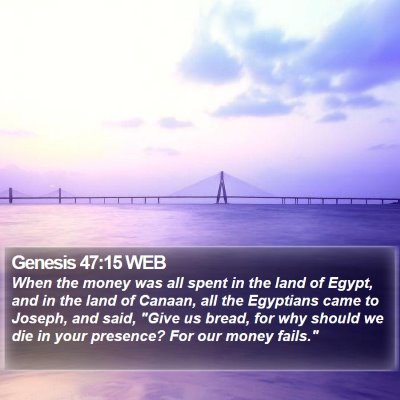 Genesis 47:15 WEB Bible Verse Image