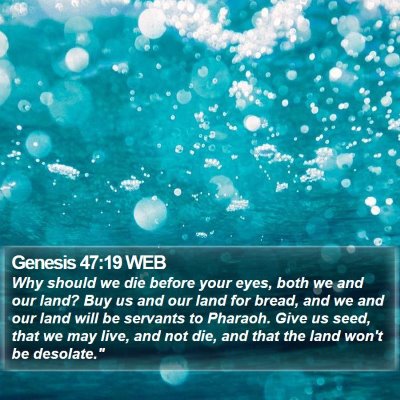 Genesis 47:19 WEB Bible Verse Image