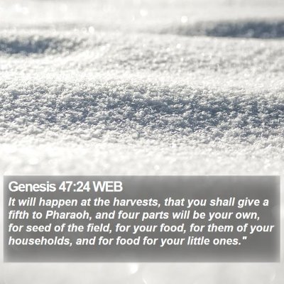 Genesis 47:24 WEB Bible Verse Image