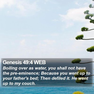 Genesis 49:4 WEB Bible Verse Image