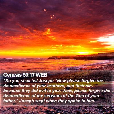 Genesis 50:17 WEB Bible Verse Image