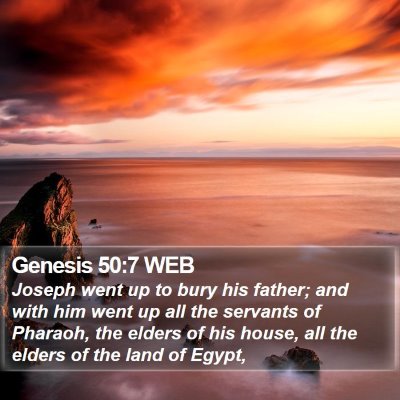 Genesis 50:7 WEB Bible Verse Image