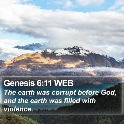 Genesis 6:11 WEB Bible Verse Image