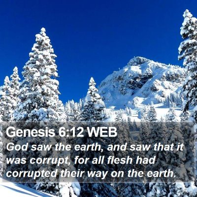 Genesis 6:12 WEB Bible Verse Image