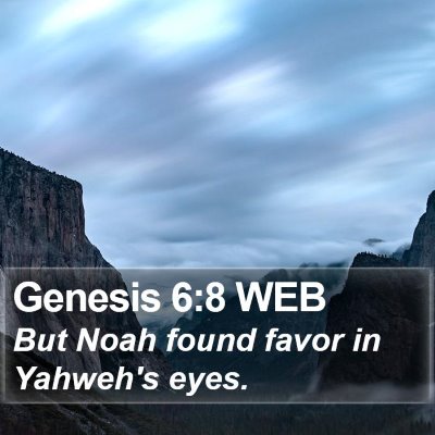 Genesis 6:8 WEB Bible Verse Image