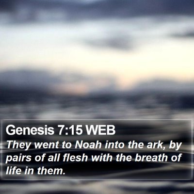 Genesis 7:15 WEB Bible Verse Image