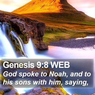 Genesis 9:8 WEB Bible Verse Image