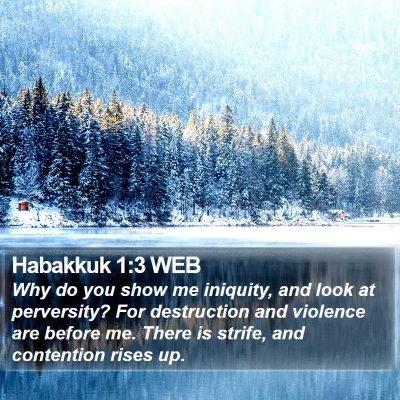 Habakkuk 1:3 WEB Bible Verse Image