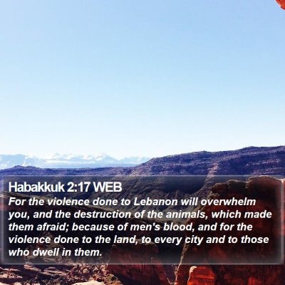 Habakkuk 2:17 WEB Bible Verse Image