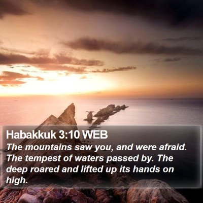 Habakkuk 3:10 WEB Bible Verse Image