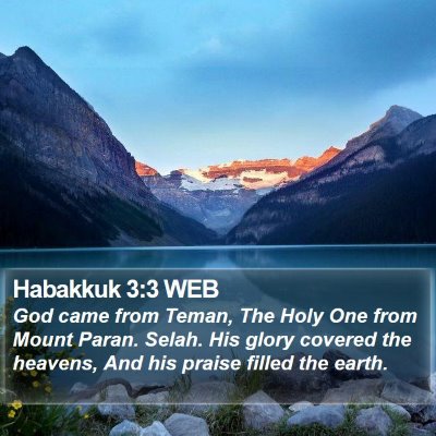 Habakkuk 3:3 WEB Bible Verse Image