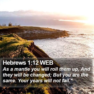 Hebrews 1:12 WEB Bible Verse Image