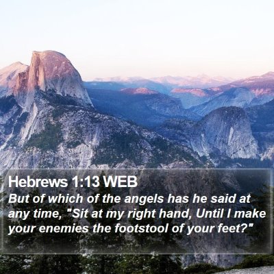 Hebrews 1:13 WEB Bible Verse Image