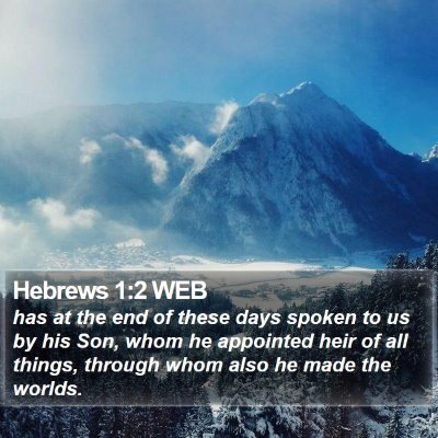 Hebrews 1:2 WEB Bible Verse Image