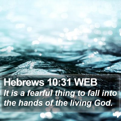 Hebrews 10:31 WEB Bible Verse Image