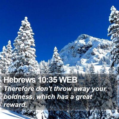 Hebrews 10:35 WEB Bible Verse Image
