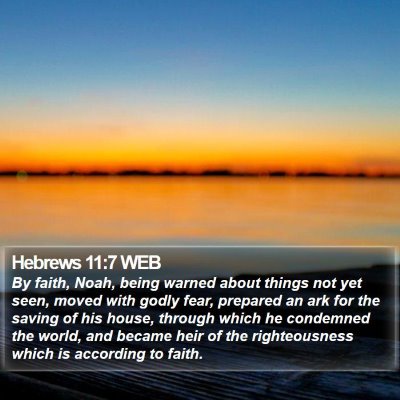 Hebrews 11:7 WEB Bible Verse Image