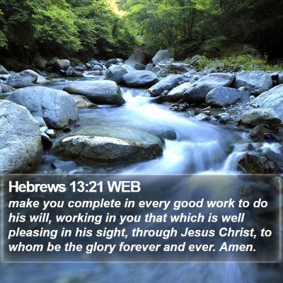 Hebrews 13:21 WEB Bible Verse Image