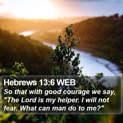 Hebrews 13:6 WEB Bible Verse Image