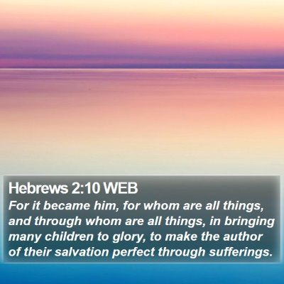 Hebrews 2:10 WEB Bible Verse Image