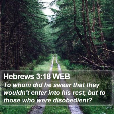 Hebrews 3:18 WEB Bible Verse Image