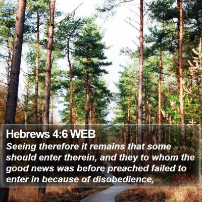 Hebrews 4:6 WEB Bible Verse Image