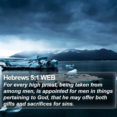 Hebrews 5:1 WEB Bible Verse Image